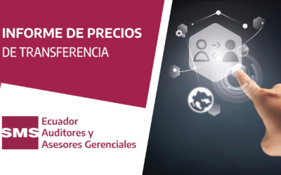 ¿Qué es el Informe de Precios de Transferencia?