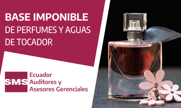 Base Imponible de Perfumes y Aguas de Tocador