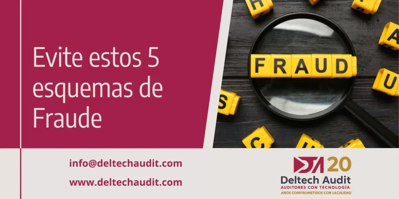¡Evite estos 5 esquemas de fraude en su empresa!