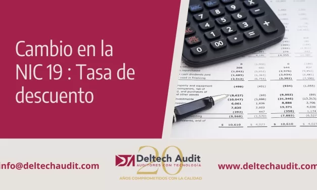 Cambio en la nic 19 : Tasa de descuento