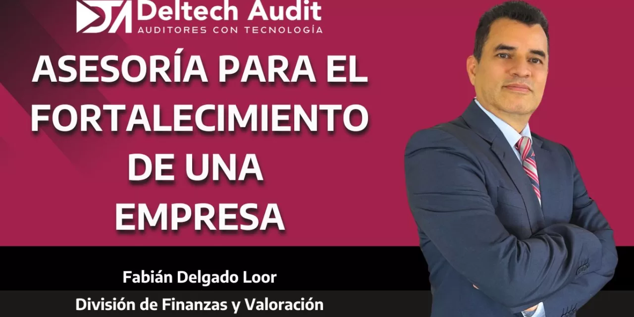 Asesoría para el fortalecimiento de una empresa