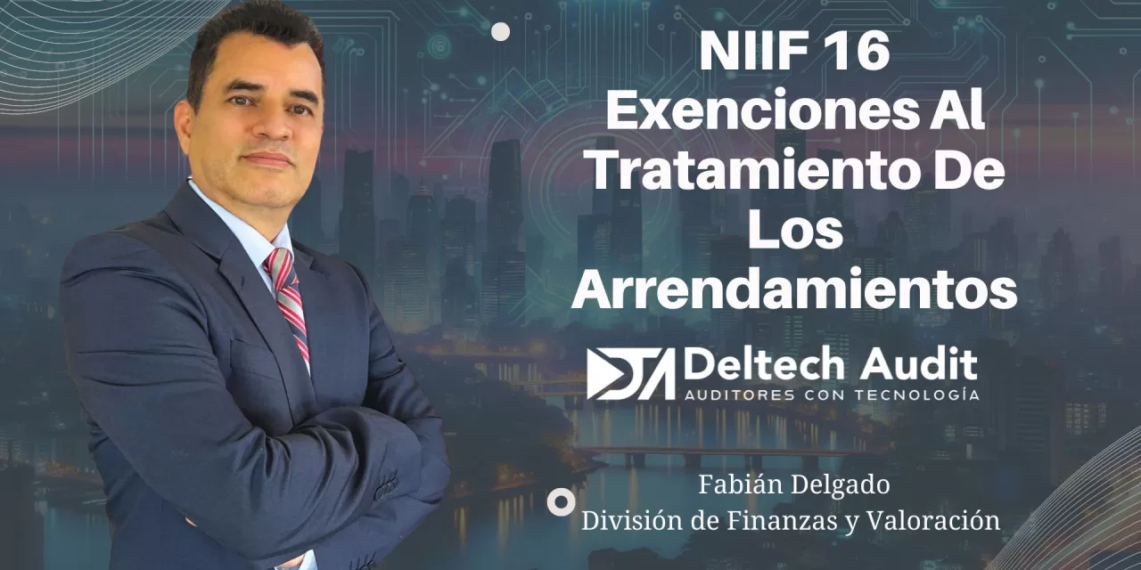 NIIF 16 EXENCIONES AL TRATAMIENTO DE LOS ARRENDAMIENTOS