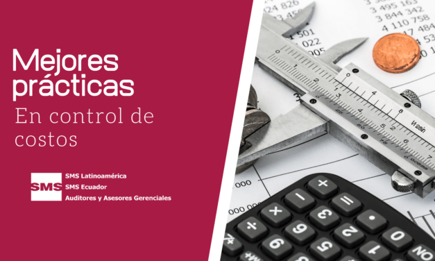 MEJORES PRÁCTICAS EN CONTROL DE COSTOS PARA RENTABILIZAR UN NEGOCIO