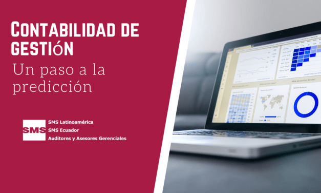 CONTABILIDAD DE GESTIÓN, UN PASO PARA LA PREDICCIÓN