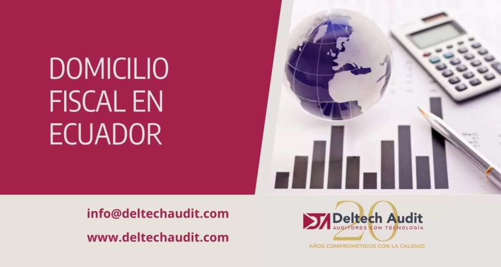 DOMICILIO FISCAL EN ECUADOR
