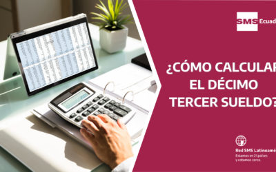 ¿CÓMO SE CALCULA EL DÉCIMO TERCER SUELDO?