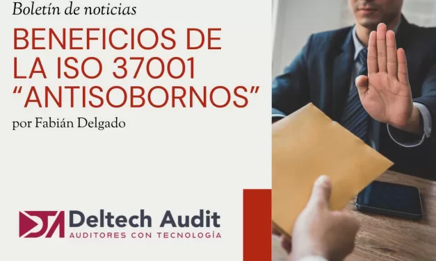 CONOCE LOS BENEFICIOS DE LA NORMA ISO 37001