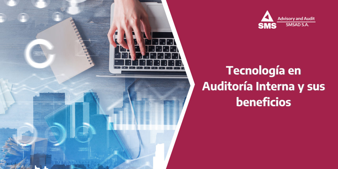 Tecnología en Auditoría: Herramientas y beneficios