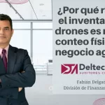 ¿Por qué razones el inventario con drones es mejor al conteo físico en el negocio agrícola?