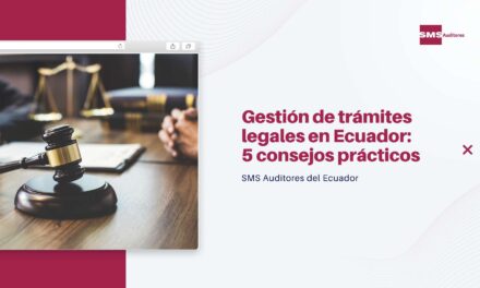 Gestión de trámites legales en Ecuador: 5 consejos prácticos