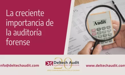 La creciente importancia de la auditoría forense