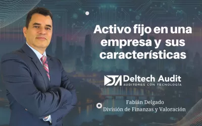 ¿Qué significa activo fijo en una empresa y cuáles son sus características?