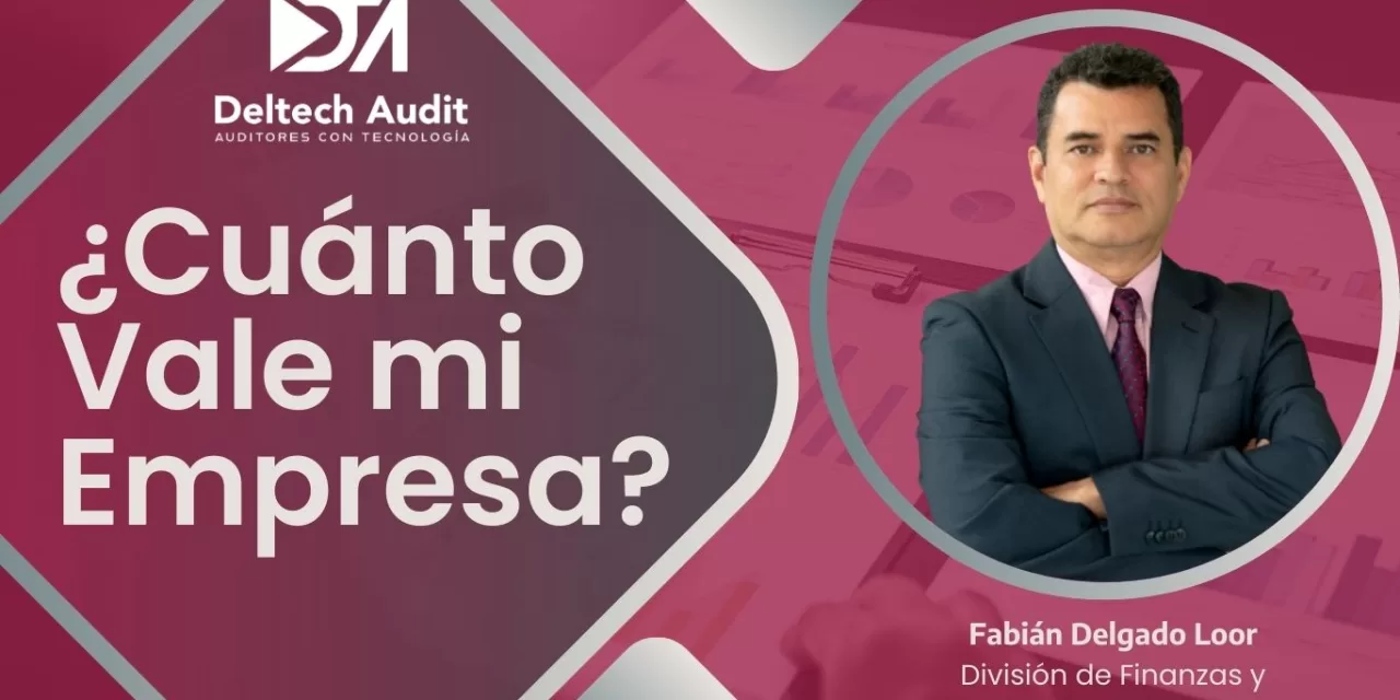 ¿Cuánto Vale mi Empresa?