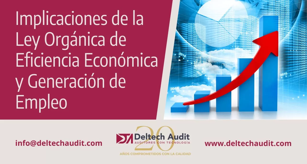 Implicaciones de la Ley Orgánica de Eficiencia Económica y Generación de Empleo en Ecuador