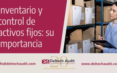 Inventario y control de activos fijos: su importancia