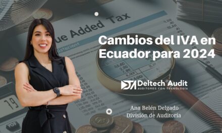 Cambios del IVA en Ecuador para 2024