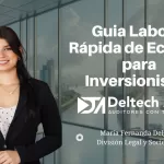 Guía rápida en temas laborales de Ecuador para Inversionistas extranjeros