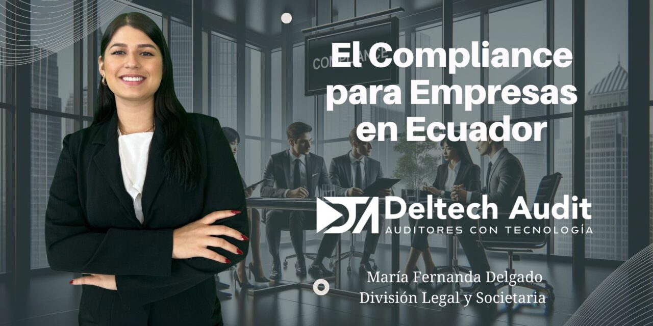 El Compliance para Empresas en Ecuador