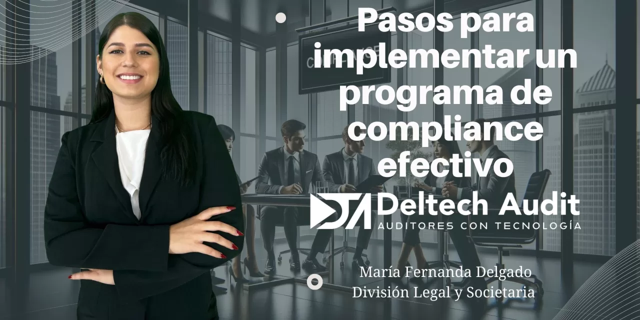 Pasos para implementar un programa de compliance efectivo