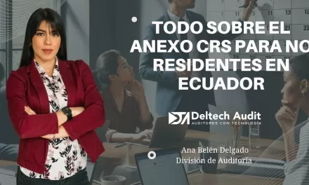 Todo sobre el Anexo CRS para No Residentes en Ecuador