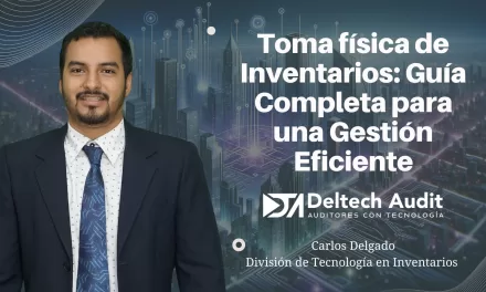 Toma física de Inventarios: Guía Completa para una Gestión Eficiente