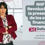 IMPLEMENTACIÓN DE LA NIIF 18: REVOLUCIONANDO LA PRESENTACIÓN DE ESTADOS FINANCIEROS