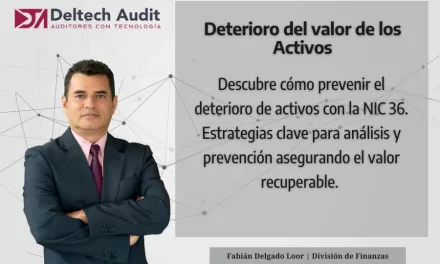 Deterioro de Activos NIC 36: Estrategias, análisis y prevención