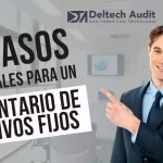 Los 10 Pasos para un Inventario de Activos Fijos Exitoso