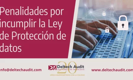 ¿Sabes cuales son las penalidades por incumplir la Ley de Protección de datos de Ecuador?