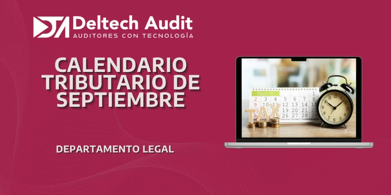 Obligaciones Fiscales que se deben Cumplir en Septiembre