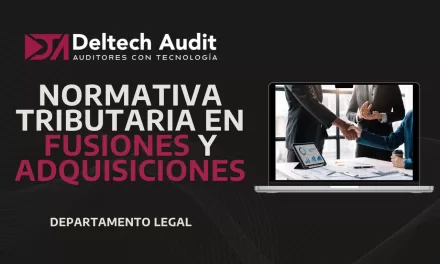 Normativa Tributaria en Fusiones y Adquisiciones: Claves para Evitar Riesgos Legales