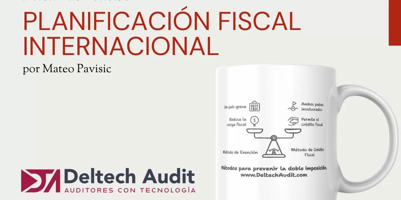 Planificación Fiscal Internacional para no asustarse