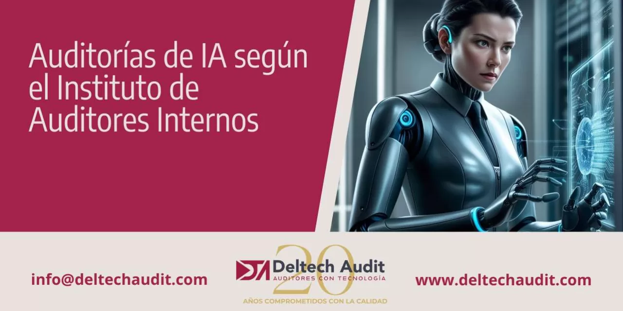 Auditorías de IA según el Instituto de Auditores Internos