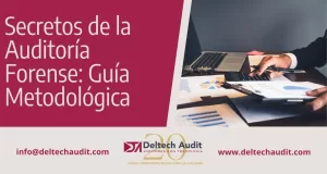 Secretos de la Auditoría Forense: Guía Metodológica