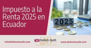 Impuesto a la Renta 2025 en Ecuador