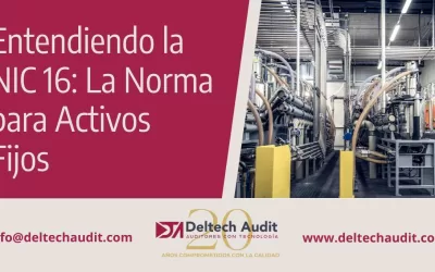 Entendiendo la NIC 16: La Norma para Activos Fijos