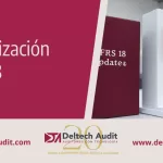 NIIF 18: Transformando la Información Financiera