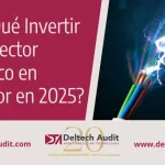 ¿Por Qué Invertir en el Sector Eléctrico en Ecuador en 2025? Una Oportunidad Post-Crisis