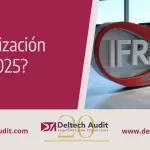 NIIF 2025: Los Cambios Claves que Revolucionan las empresas