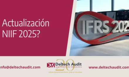 NIIF 2025: Los Cambios Claves que Revolucionan las empresas