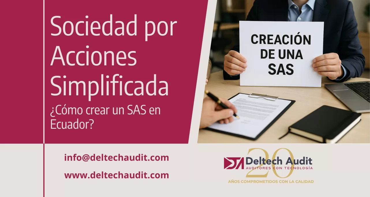 Sociedad por acciones simplificada, ¿Cómo crear un SAS en Ecuador?