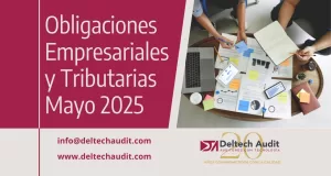 Obligaciones Empresariales y Tributarias Mayo 2025