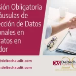 Inclusión Obligatoria de Cláusulas de Protección de Datos Personales en Contratos en Ecuador