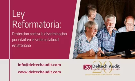 LEY REFORMATORIA: Protección contra la discriminación por edad en el sistema laboral ecuatoriano
